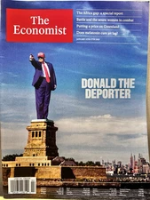 The Economist Magazine January 11th -17th Donald The Deporter
