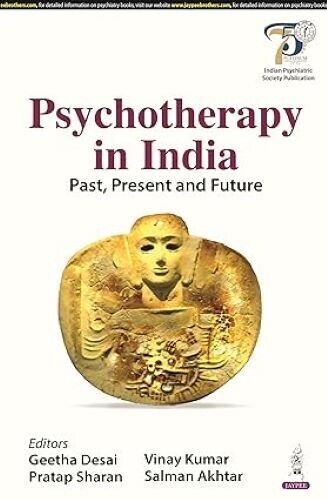 Psychotherapy in India: Past, Present and Future - Picture 1 of 1