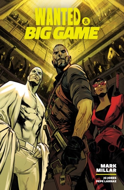 Wanted & Big Game Library Edition by Mark Millar (Hardback Book)