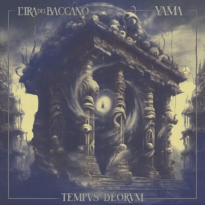 L'Ira Del Baccano/Yama Tempus Deorum (CD) Album Digipak