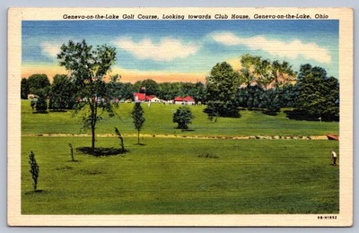 Postcard Geneva-on-the-Lake OH Golf Course Looking Towards Club House