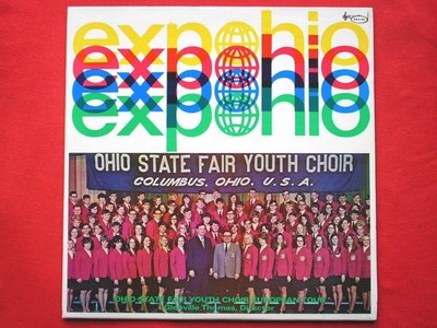 Ohio State Fair Jugendchor Expohio LP Musicol 1560 EX/EX 1970er US-Pressung. Tra