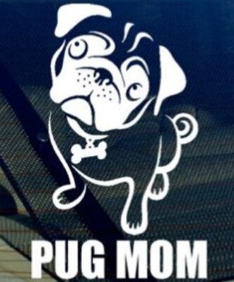 Pug Mom Decal Sticker-white- Car Window Bumper I Love My Rescue Dog 3.5'' x 5.5'' 
