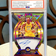 💥/17!💥 Shaquille O'Neal - 2023 Panini Crown Royale Royal Signatures FOTL PSA