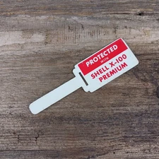 VINTAGE SHELL X-100 PREMIUM MOTOR OIL METAL OIL CHANGE TAG