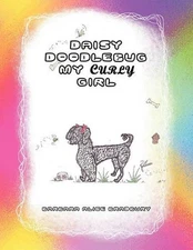 Daisy Doodlebug My Curly Girl by Barbara Alice Bradbury (English) Paperback Book