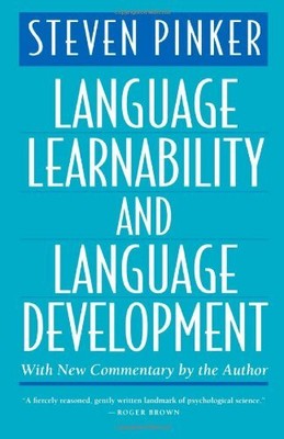 LANGUAGE LEARNABILITY AND LANGUAGE DEVELOPMENT, 2ND By Steven Pinker *BRAND NEW*