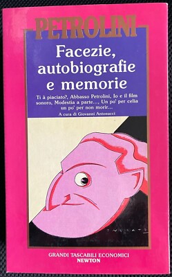 Petrolini Ettore - Gesichter, Autobiografien und Erinnerungen Aufl. newton