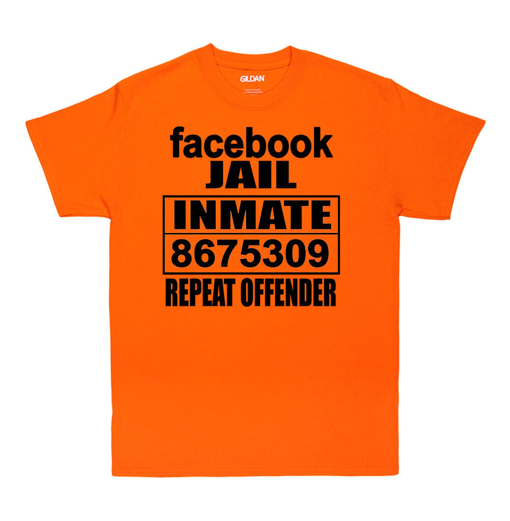 Facebook-Jail-Inmate-Repeat T-Shirt Facebook-Jail-Inmate-Repeat T-Shirt