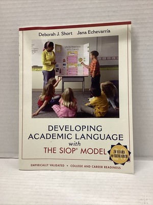 Siop Ser.: Developing Academic Language with the SIOP Model by Jana...