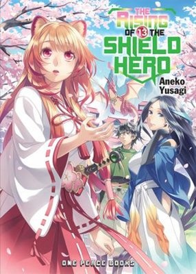 The Rising of the Shield Hero Volume 13 : Light Novel Paperback A