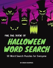 The Big Book of Halloween Word Search: 50 Word Search Activities for Everyone by