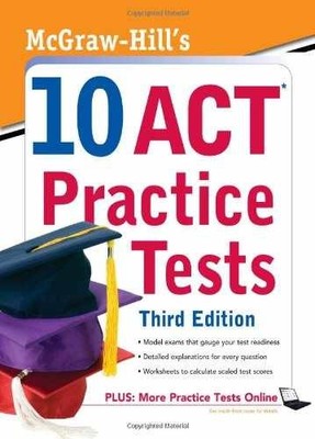 McGraw-Hill's 10 ACT Practice Tests, - Paperback, by Dulan Steven - Very Good