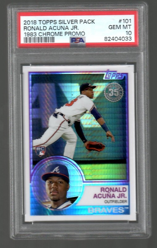 Ronald Acuna Jr 2018 Topps Silver Pack 1983 Topps Chrome Promo RC PSA 10