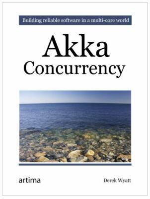 AKKA Concurrency by Wyatt  New 9780981531663