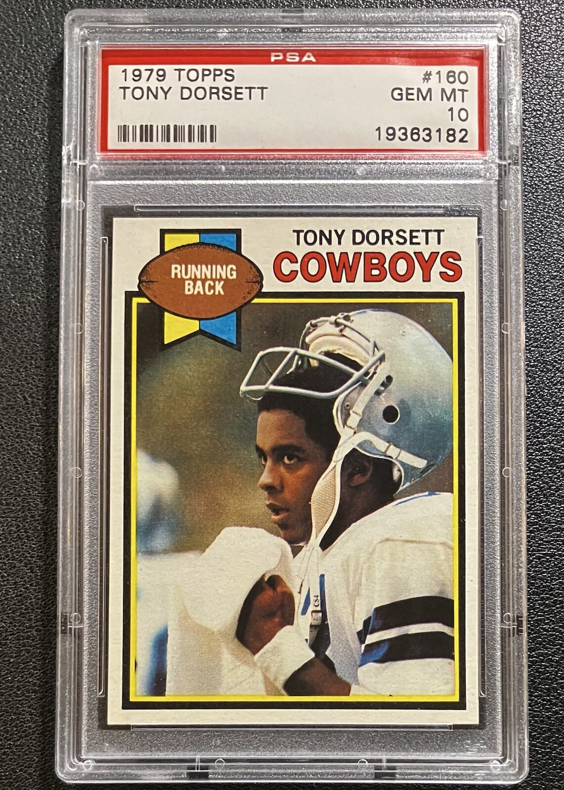 1979 Topps #160 Tony Dorsett PSA 10 GEM MINT Dallas Cowboys HOF Heisman
