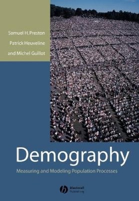 Demography: Measuring and Modelling Population Processes [Paperback]