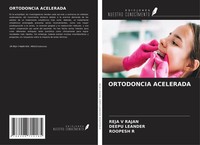 Ortodoncia Acelerada Deepu Leander