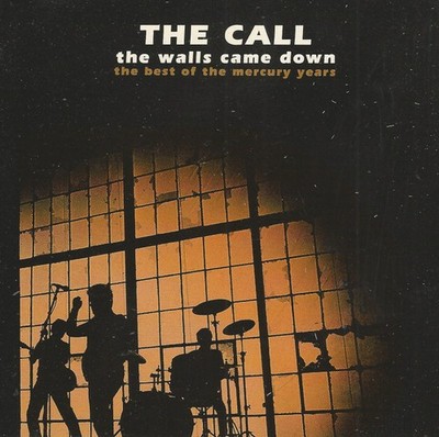The Call - the walls came down -the best of the mercury years  + 1991 Canada Imp