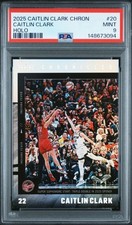 2025 PANINI CAITLIN CLARK CHRONICLED #20 CAITLIN CLARK HOLO  PSA MINT 9