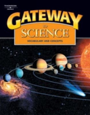 Gateway to Science: Student Book, Hardcover : Vocabulary and Conc