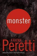 Monster - Hardcover By Peretti, Frank - VERY GOOD