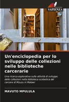 Un'enciclopedia Per Lo Sviluppo Delle Collezioni Nelle Biblioteche Carcerarie