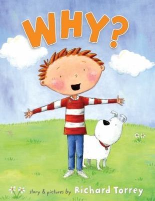Why? by Torrey, Richard