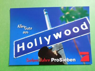 AK Werbepostkarte Alles Gute aus Hollywood - Sieben Jahre ProSieben Reklame TV