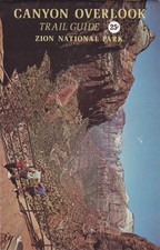 1975 Canyon Overlook Trail Guide Zion National Park Brochure