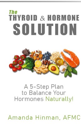 The Thyroid and Hormone Solution | Amanda Hinman | Buch | Englisch | 2024