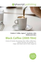 Frederic P. Miller (U. A.) | Black Coffee (2005 Film) | Taschenbuch | Englisch