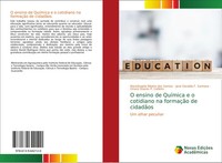 O Ensino De QuíMica E O Cotidiano Na FormaçãO De CidadãOs Um Olhar Peculiar Buch