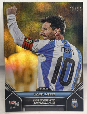 Lionel Messi 2024-25 Topps Now Says Goodbye Argentina Fans #2 Gold