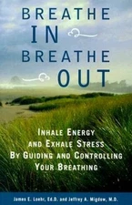 Breathe In, Breathe Out: Inhale Energy and Exhale Stress by Guiding  - VERY GOOD