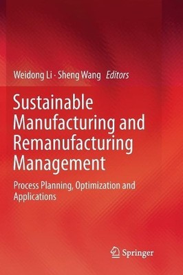 Sustainable Manufacturing and Remanufacturing Management - 9783030087982