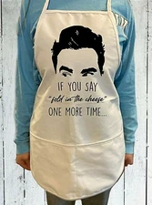 Schitt's Creek - David - If you say fold in the cheese one more... Unisex Apron