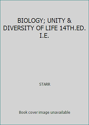 BIOLOGY; UNITY & DIVERSITY OF LIFE 14TH.ED. I.E. by STARR
