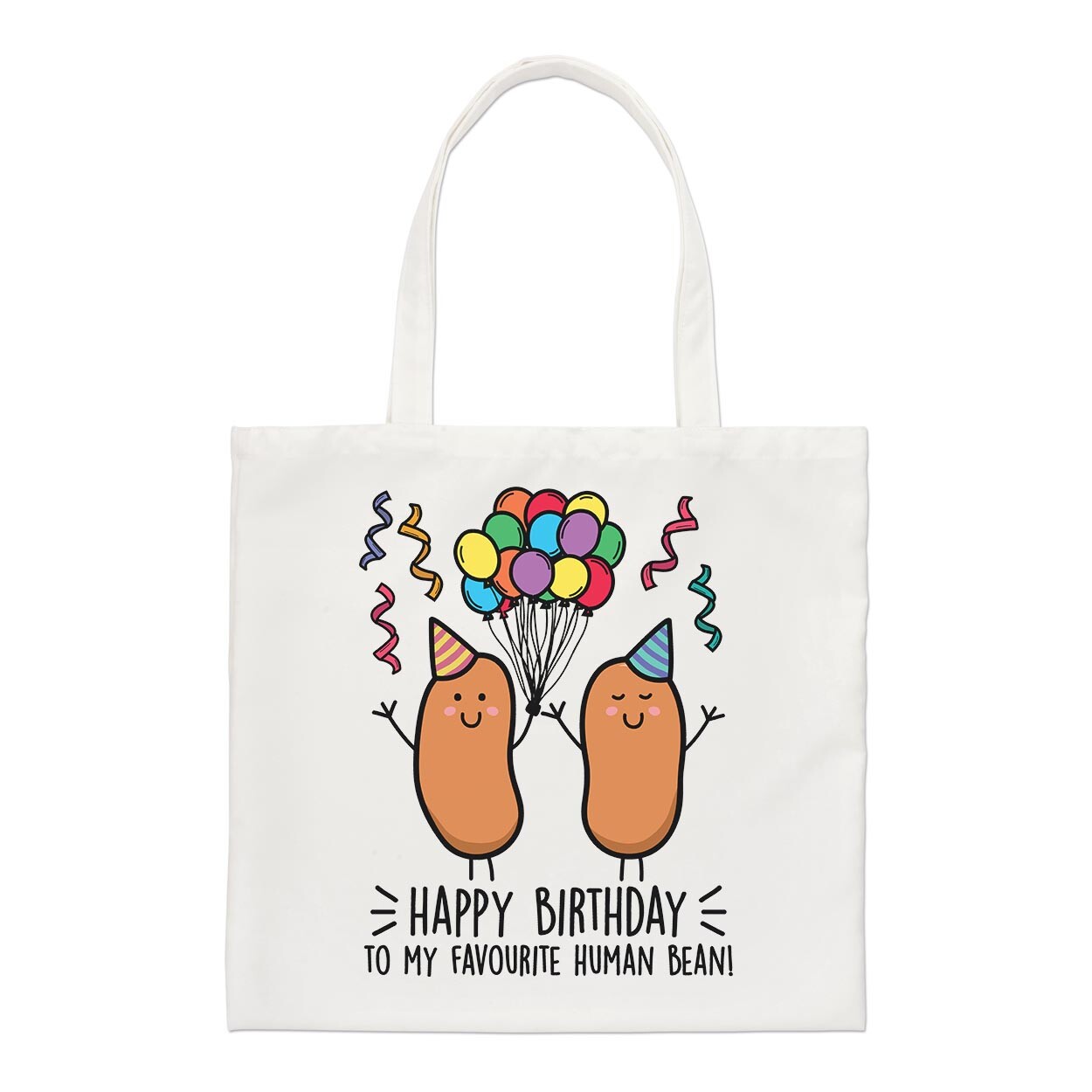 Happy Birthday To My Favourite Human Bean Regular Tote Bag Friend Funny Shopper