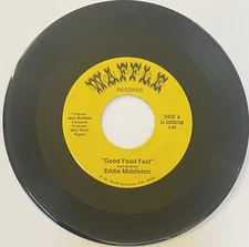 Waffle House Eddie Middleton " Good Fast Food / Waffle Doo-wop " 45 vinyl record