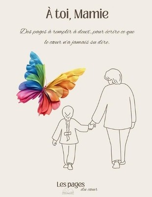 toi, Mamie by Les Pages Du Coeur (French) Paperback Book