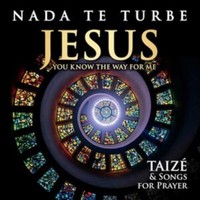 London Fox Taize Cho - Nada Te Turbe - Jesus You Know - Cd - G4Z
