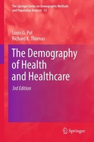 Louis G. Pol (U. A.) | The Demography Of Health And Healthcare | Buch | Englisch
