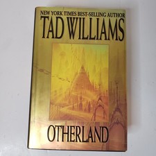 Otherland Hardcover Book Tad Williams 1st Edition/1st Print 1997 DAW Sci-Fi