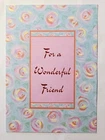 1 Wonderful Friend Greeting Card/Envelope Partner Friendship Love Flowers Wish