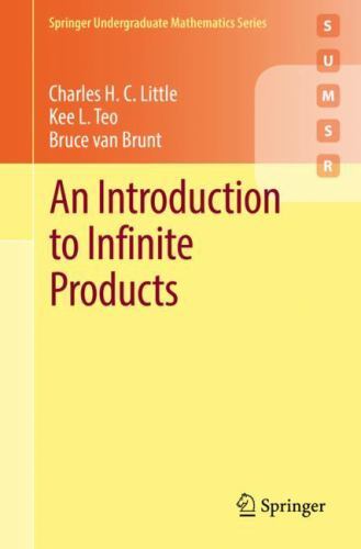 Springer Undergraduate Mathematics Ser.: Introduction to Infinite Products by...