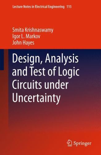 Lecture Notes in Electrical Engineering Ser.: Design, Analysis and Test ...