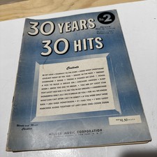 Vintage 1953, Miller Music Corp "30 Years 30 Hits" No 2 Sheet Music Song Book