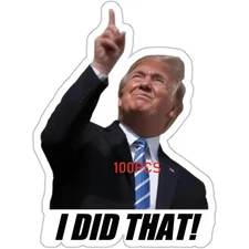 100pc Trump Stickers, I Did That, Gas Pump Stickers-2025 Waterproof Decals