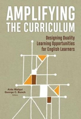 Amplifying the Curriculum: Designing Quality Learning Opportunities  - VERY GOOD